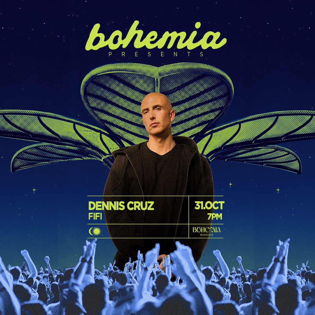 Bohemia Presents · Dennis Cruz poster