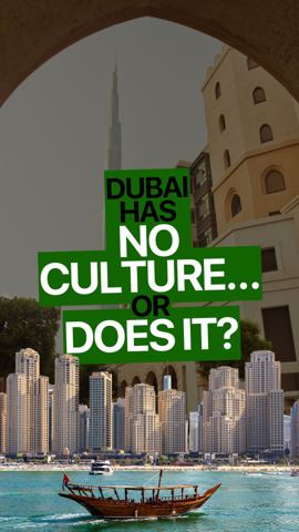 Culture check: Dubai isn’t what you think.…