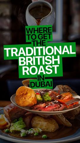 Craving a proper British roast in Dubai? We…