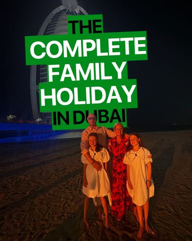 Dubai makes family holidays effortless