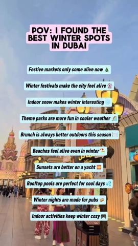 POV: I found the best winter spots in Dubai