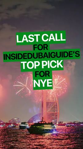 Last call for Inside Dubai Guide’s NYE pick