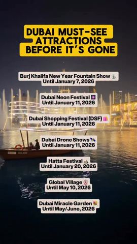 Dubai must-see attractions before they’re gone