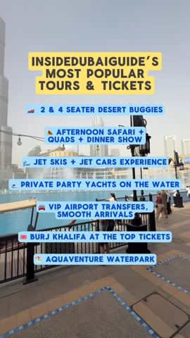 InsideDubaiGuide’s Most Popular Tours & Tickets