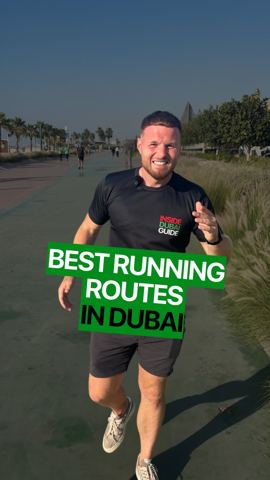 Dubai has some of the best running routes in…