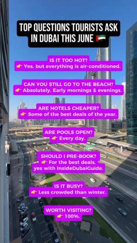 Top Questions Tourists Ask In Dubai This June