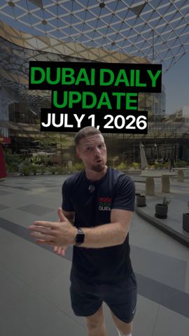 Dubai Daily Update Wednesday July 1, 2026