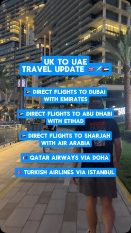 Flying from the UK to the UAE this summer?