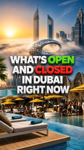 What’s actually OPEN & CLOSED in Dubai right…